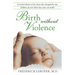 Birth Without Violence