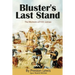 Bluster's Last Stand