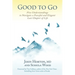 Good to Go: Five Understandings to Navigate a Peaceful and Elegant Last Chapter of Life