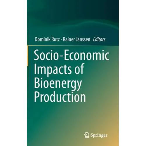 Socio-Economic Impacts of Bioenergy Production