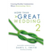 More Than a Great Wedding 2: Creating Healthy Communities Where Relationships Thrive