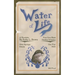 Water of Life: A Novelette
