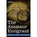 The Amateur Emigrant: From the Clyde to Sandy Hook