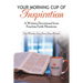 Your Morning Cup of Inspiration: A Written Devotional from Fearless Faith Ministries
