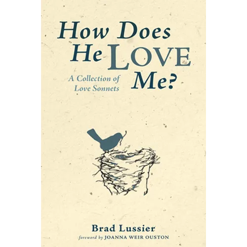 How Does He Love Me?