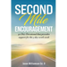 Second Mile Encouragement: 90 Day Devotional that provides support for the 5 day work week