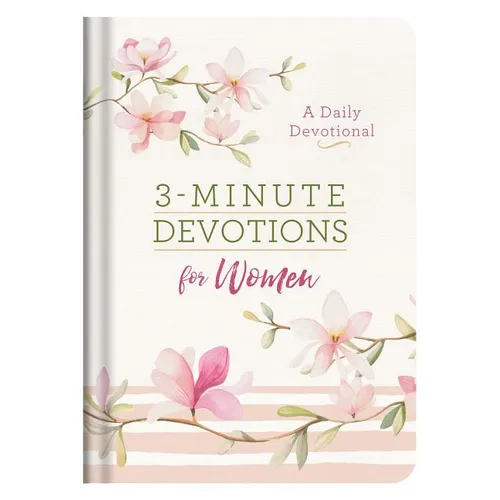 3-Minute Devotions for Women: A Daily Devotional - Hardcover