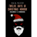 Twelve Days of Christmas Horror Omnibus