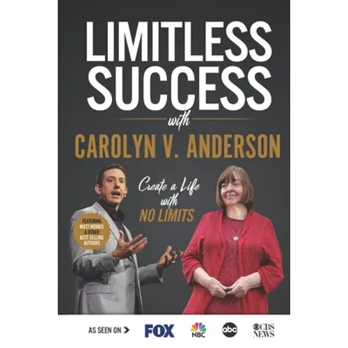 Limitless Success with Carolyn V. Anderson