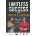 Limitless Success with Carolyn V. Anderson