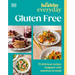 Healthy Everyday Gluten Free: 70 Delicious Recipes Designed with Nutrition in Mind