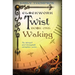 Clockwork Twist: Book One: Waking