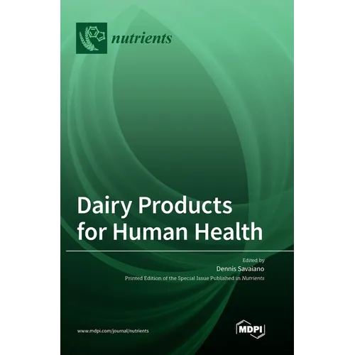 Dairy Products for Human Health