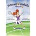 Princess Dessabelle: Tennis Star