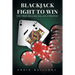Blackjack Fight to Win: The True Million-Dollar Strategy