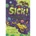 Sick!: The Twists and Turns Behind Animal Germs