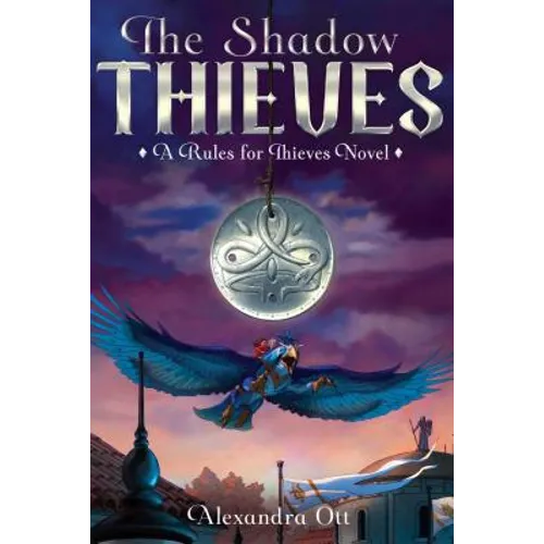 The Shadow Thieves