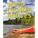 Top 70 Canoe Routes of Ontario