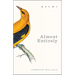 Almost Entirely: Poems