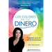 Los Colores de Tu Dinero
