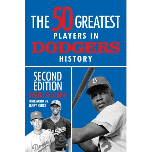 The 50 Greatest Players in Dodgers History