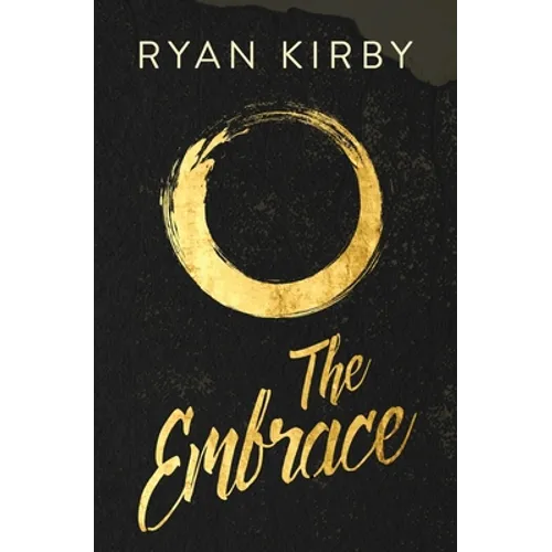 The Embrace: Learning To Cling To God And Love Others