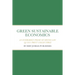 Green Sustainable Economics: An Evergreen Phase of Divine Law