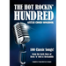 The Hot Rockin' Hundred - Guitar Chord Songbook - Paperback Edition: 100 Classic Songs!