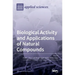 Biological Activity and Applications of Natural Compounds