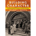 Building Character: The Racial Politics of Modern Architectural Style