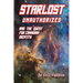 Starlost Unauthorized: and the Quest for Canadian Identity