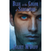 Blue is the Color of Seduction