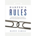 Harper's Rules: A Recruiter's Guide to Finding a Dream Job and the Right Relationship: A Business Parable