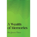 A Wealth of Memories