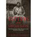 Letters from Uncle Dave: The 73-year Journey to Find a Missing-In-Action World War II Paratrooper