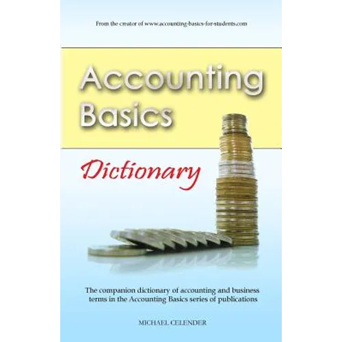 Accounting Basics: Dictionary
