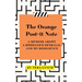 The Orange Post-It Note: A Memoir About a Husband's Betrayal and My Resilience