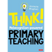 Think!: Metacognition-Powered Primary Teaching