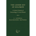 The Lesser Key of Solomon: A Goetia Grimoire of Demonology & Occult Rituals