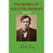 The Works of Aleister Crowley Vol. 1