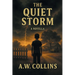 The Quiet Storm