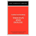 Tristan and Isolde: Gottfried Von Strassburg