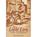 The Little Lion: A Hero in the Holocaust