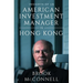 Insights of an American Investment Manager in Hong Kong