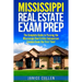 Mississippi Real Estate Exam Prep: The Complete Guide to Passing the Mississippi Real Estate Salesperson License Exam the First Time!