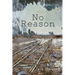 No Reason