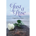Just A Rose: Trapped by a Thorn