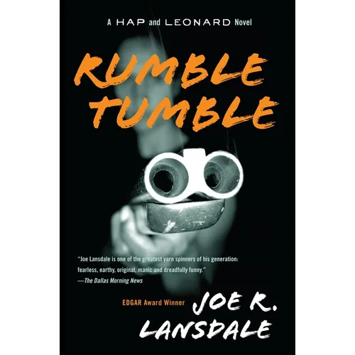 Rumble Tumble: A Hap and Leonard Novel (5)