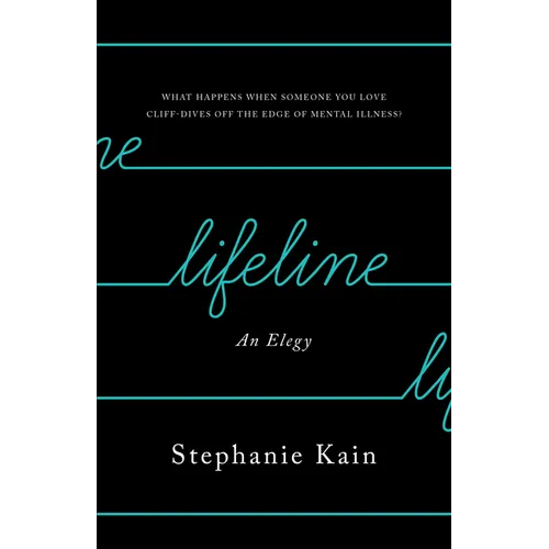 Lifeline: An Elegy