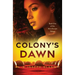 Colony's Dawn: Book One of the New Europa Trilogy